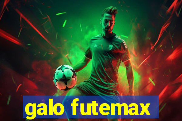 galo futemax